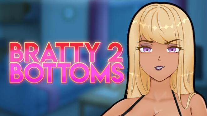 Bratty Bottoms 2 Download Torrent [PC GAME]