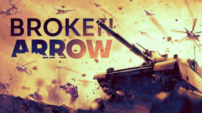 Broken Arrow Update v1.0.10 Download Torrent [PC GAME]