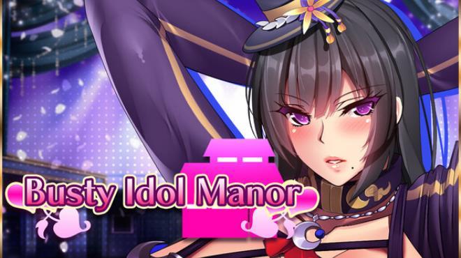 Busty Idol Manor Download Torrent [PC GAME]