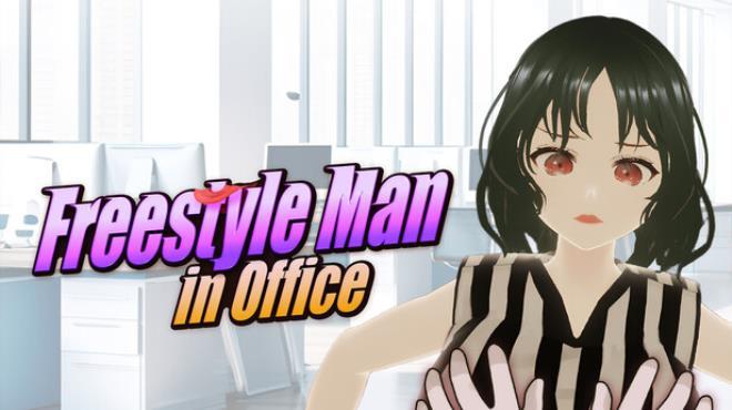 Freestyle Man in Office Download Torrent [PC GAME]