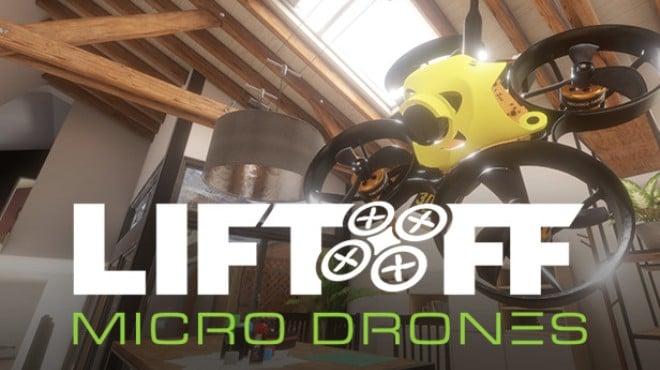 Liftoff Micro Drones Update v1 0 5-TENOKE Download Torrent [PC GAME]