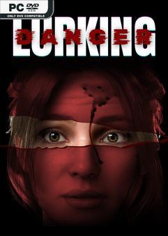 Lurking Danger v20251010-P2P Download Torrent [PC GAME]