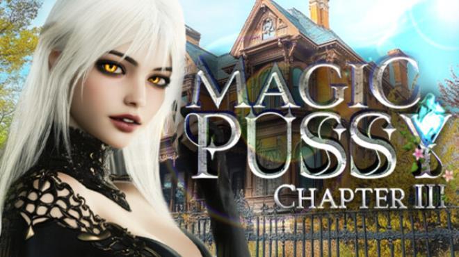 Magic Pussy: Chapter 3 Download Torrent [PC GAME]