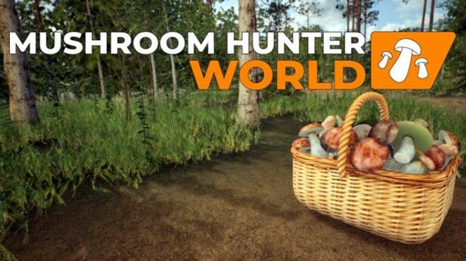 Mushroom Hunter World-TENOKE Download Torrent [PC GAME]