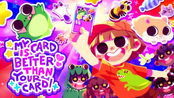 My Card Is Better Than Your Card! Download Torrent [PC GAME]