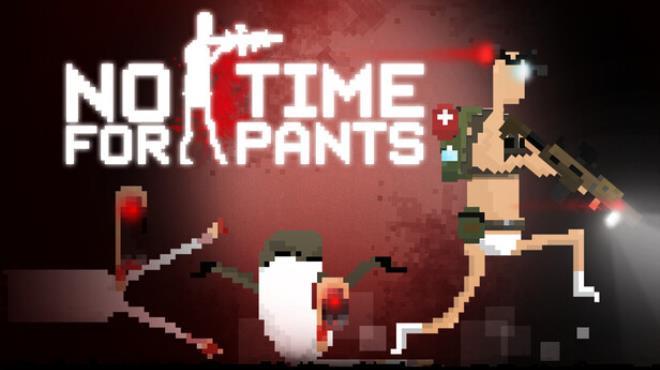 No Time For Pants Download Torrent [PC GAME]