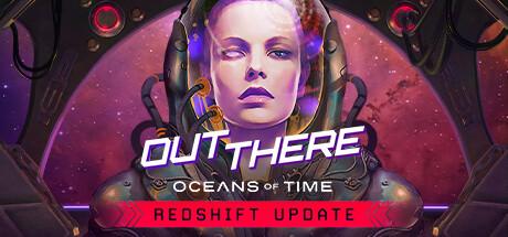 Out There Oceans of Time Redshift-FLT screenshot 1