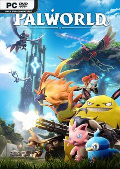 Download Torrent Palworld v0.6.7.79736 Early Access [PC GAME]