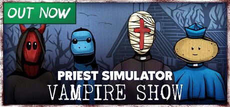 Priest Simulator: Vampire Show-Tenoke screenshot 1