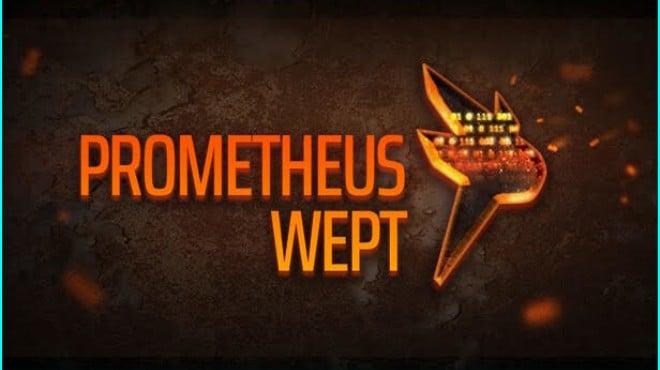 Prometheus Wept (v0.650) Download Torrent [PC GAME]