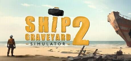 Ship Graveyard Simulator 2-SKIDROW screenshot 1