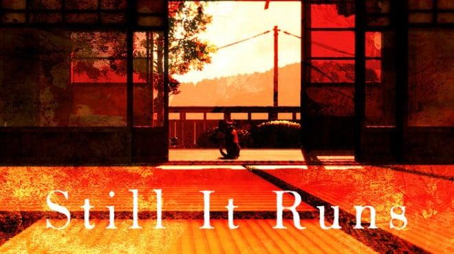 Still It Runs-TENOKE Download Torrent [PC GAME]