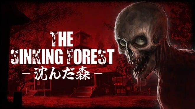 The Sinking Forest – 沈んだ森 – Download Torrent [PC GAME]