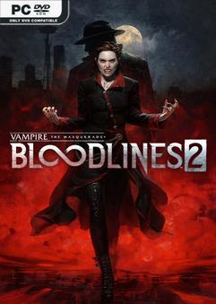 Vampire The Masquerade Bloodlines 2 v46341-P2P Download Torrent [PC GAME]