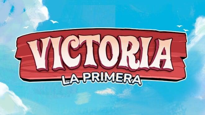 Victoria: La Primera (v0.9.0.7) Download Torrent [PC GAME]