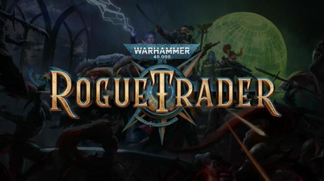 Warhammer 40,000: Rogue Trader (v1.5.0.295 & All DLCs) Download Torrent [PC GAME]