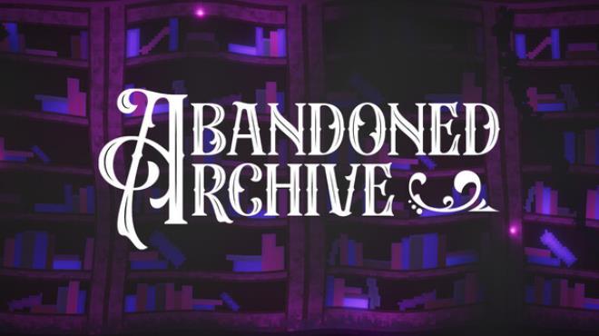 Abandoned Archive (v1.1.5) Download Torrent [PC GAME]