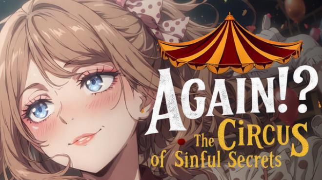 Again!? The Circus of Sinful Secrets Download Torrent [PC GAME]