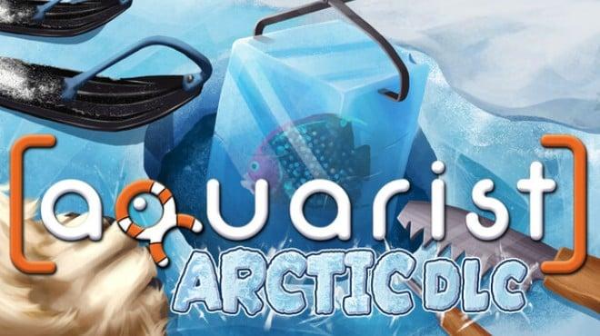 Aquarist Arctic-TENOKE Download Torrent [PC GAME]