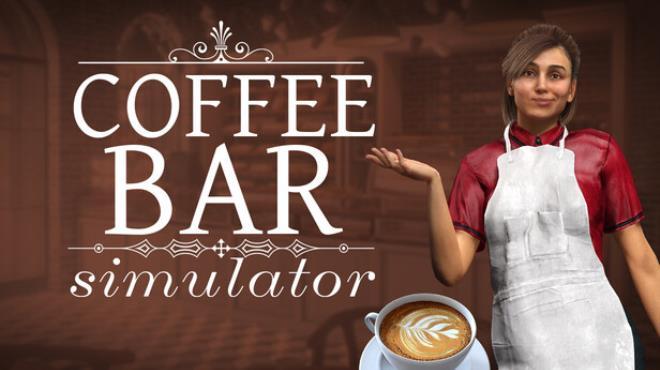 Coffee Bar Simulator Download Torrent [PC GAME]