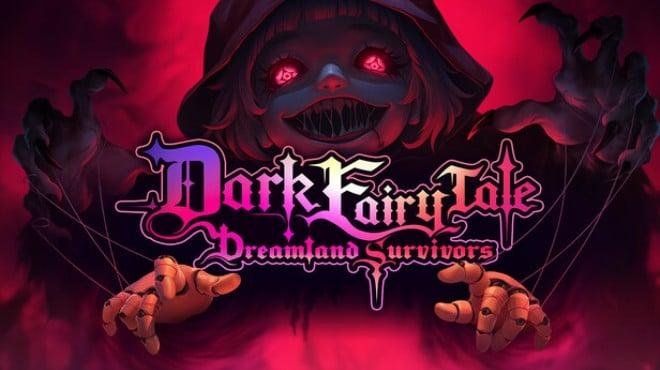 Dark Fairy Tale Dreamland Survivors More Eggs Update v1 1 1 2056-TENOKE Download Torrent [PC GAME]