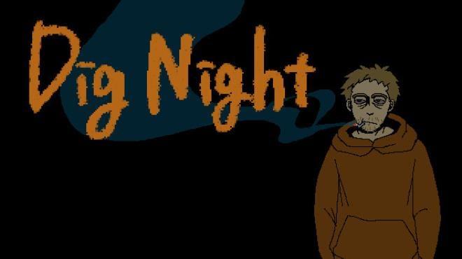 Dig Night Download Torrent [PC GAME]