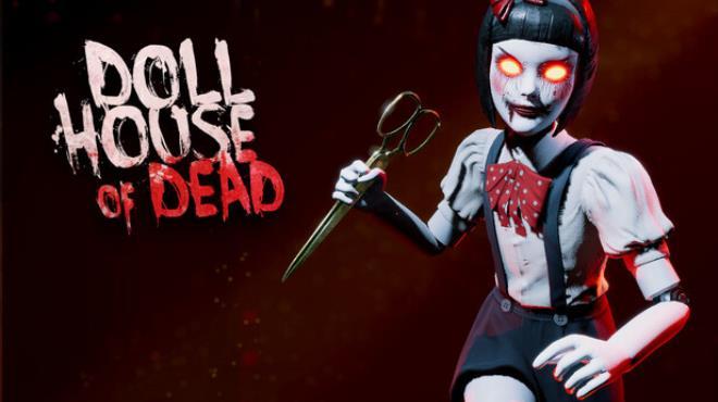 Dollhouse of Dead Download Torrent [PC GAME]