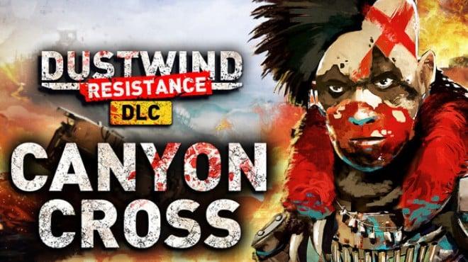 Dustwind Resistance Canyon Cross-RUNE Download Torrent [PC GAME]