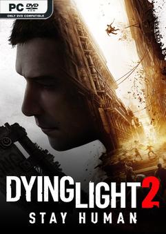 Dying Light 2 Stay Human v1.25.0-P2P Download Torrent [PC GAME]