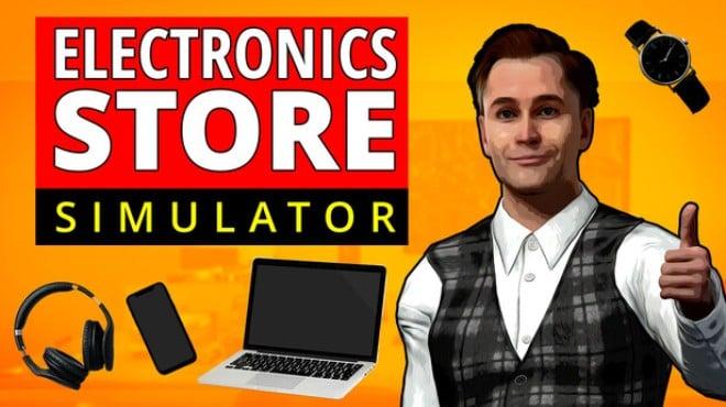 Electronics Store Simulator Download Torrent [PC GAME]