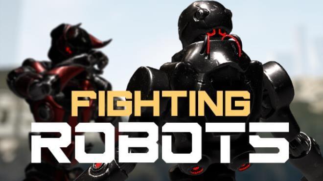 Fighting Robots Download Torrent [PC GAME]