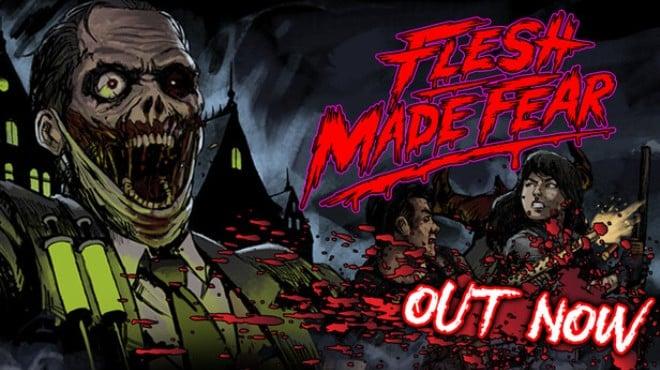 Flesh Made Fear-TENOKE Download Torrent [PC GAME]