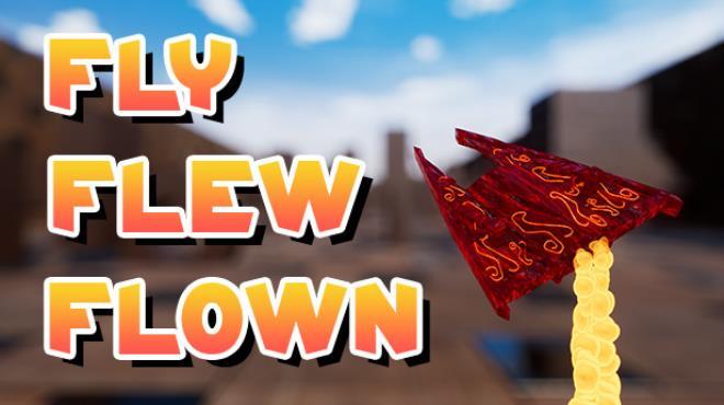 Fly Flew Flown Download Torrent [PC GAME]
