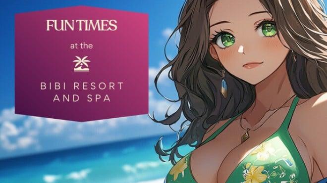 Fun Times at the Bibi Resort and Spa Download Torrent [PC GAME]