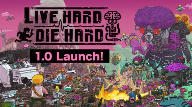 Live Hard, Die Hard Download Torrent [PC GAME]