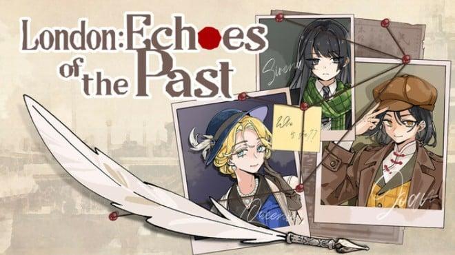 London Echoes of the Past-TENOKE Download Torrent [PC GAME]