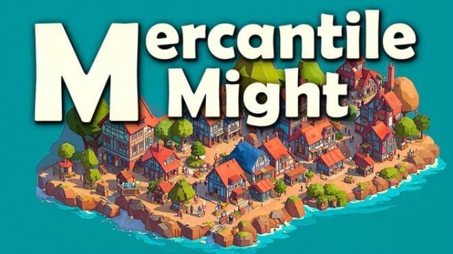 Mercantile Might-TENOKE Download Torrent [PC GAME]