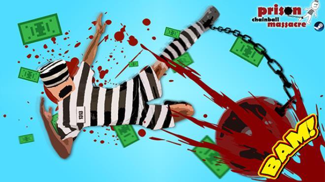 Prison Chainball Massacre Download Torrent [PC GAME]