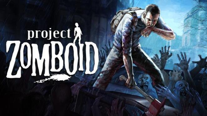 Project Zomboid (v42.12.3) Download Torrent [PC GAME]