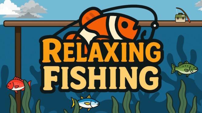 Relaxing Fishing Download Torrent [PC GAME]
