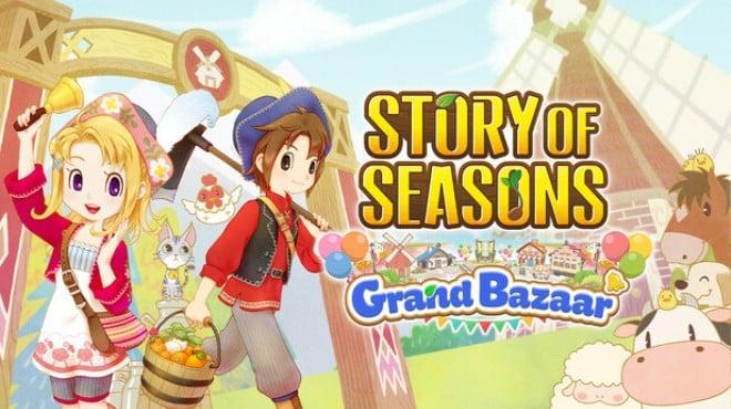 STORY OF SEASONS Grand Bazaar Update v1 1 0-RUNE Download Torrent [PC GAME]