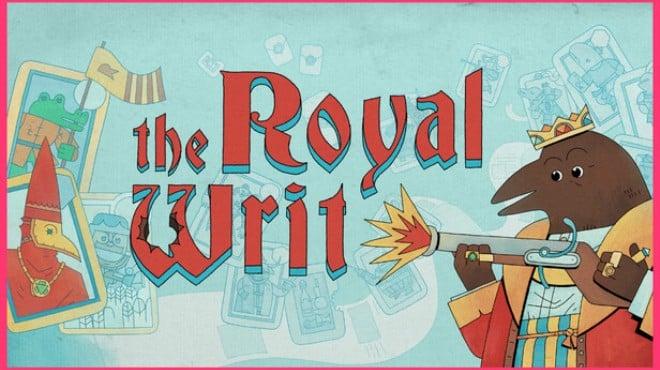 The Royal Writ Update v1 0 0 2-TENOKE Download Torrent [PC GAME]