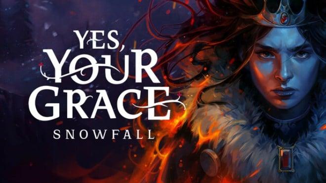 Yes Your Grace 2 Snowfall Update v1 1 0-TENOKE Download Torrent [PC GAME]