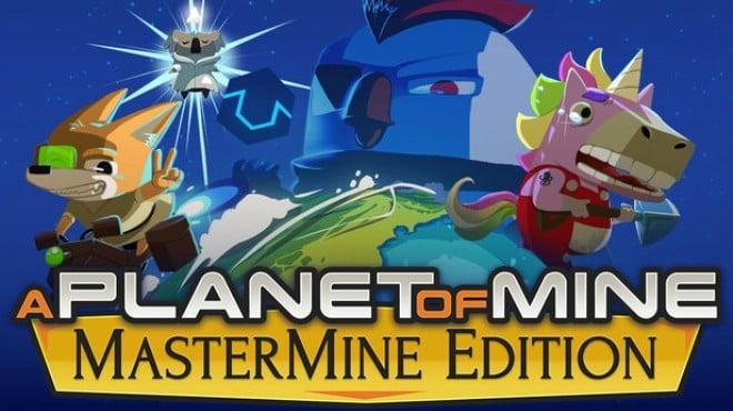 A Planet of Mine MasterMine Edition Download Torrent [PC GAME]