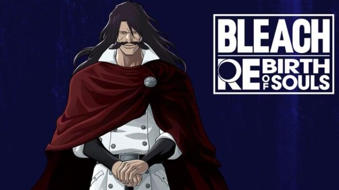 BLEACH Rebirth of Souls Yhwach-TENOKE Download Torrent [PC GAME]