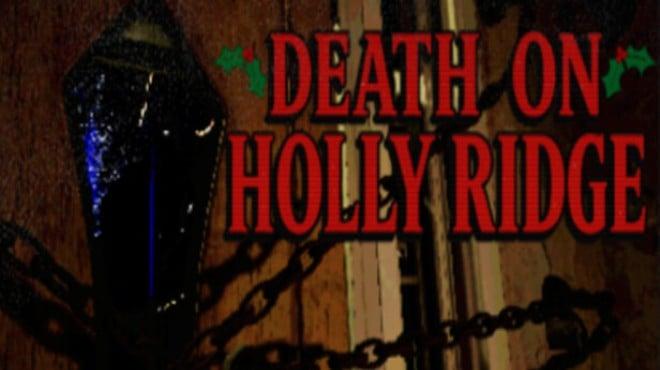 Death On Holly Ridge-TENOKE Download Torrent [PC GAME]