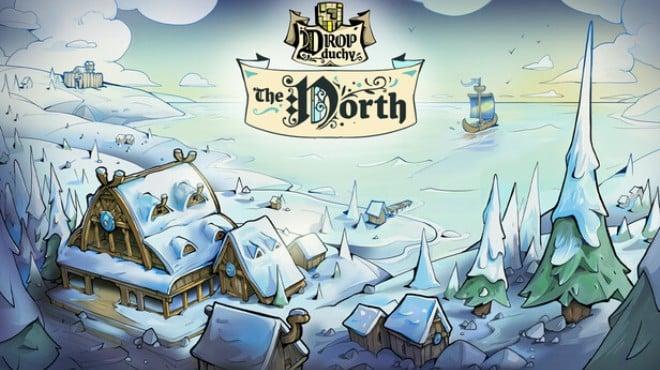 Drop Duchy The North-TENOKE Download Torrent [PC GAME]