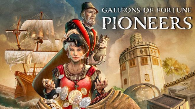 Galleons of Fortune: Pioneers Download Torrent [PC GAME]