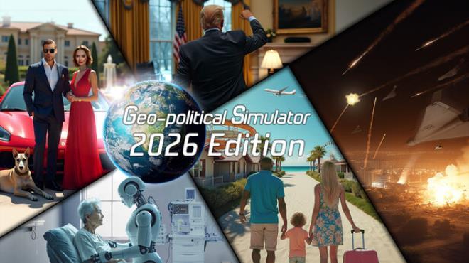Geo-Political Simulator 2026 Edition (v2.12) Download Torrent [PC GAME]