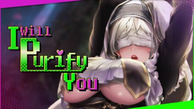 I will purify you Download Torrent [PC GAME]